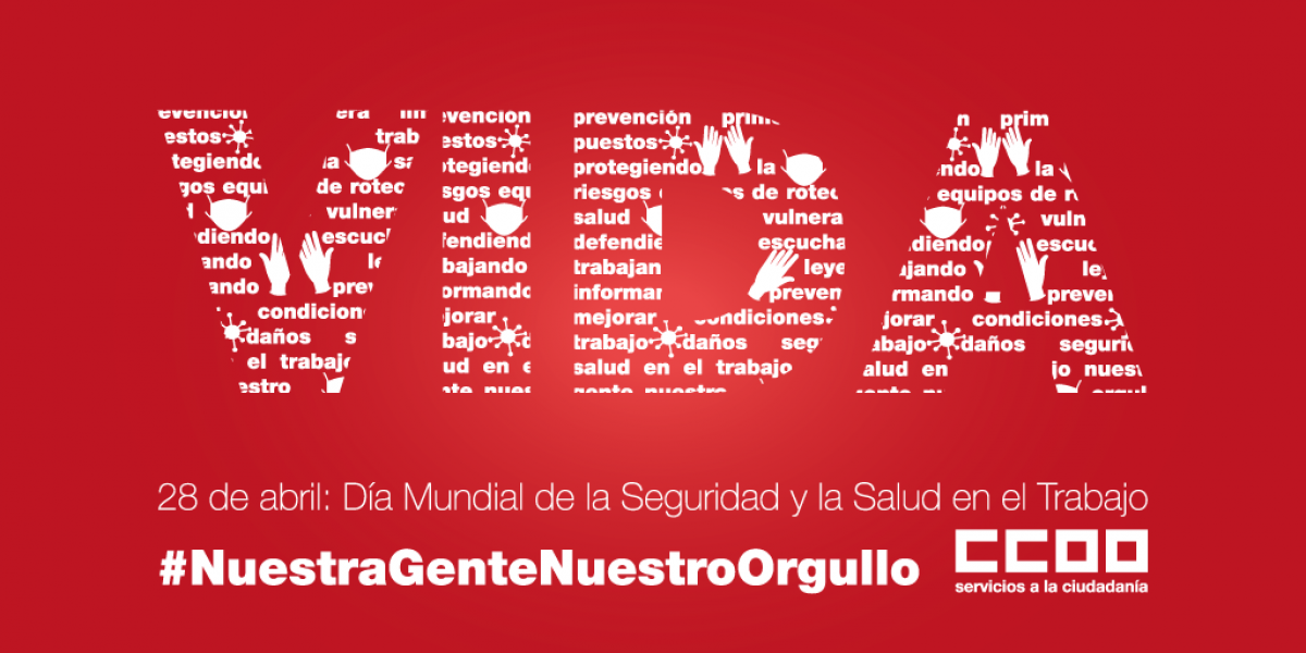 28 de abril: Da Mundial de la Seguridad y la Salud en el Trabajo